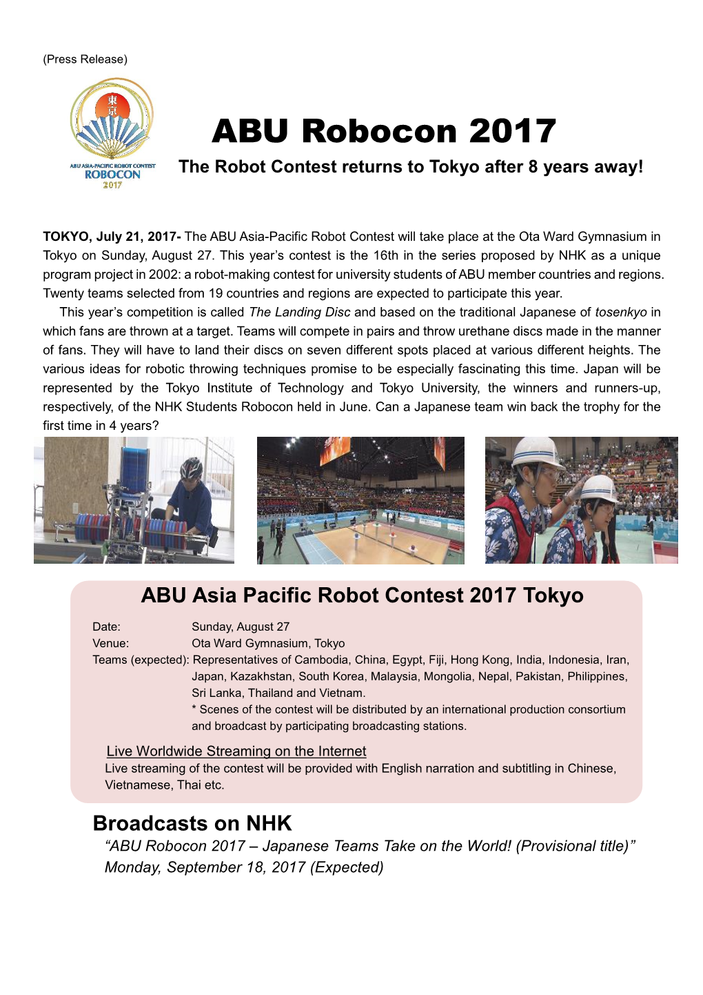 ABU Robocon 2017 the Robot Contest Returns to Tokyo After 8 Years Away!