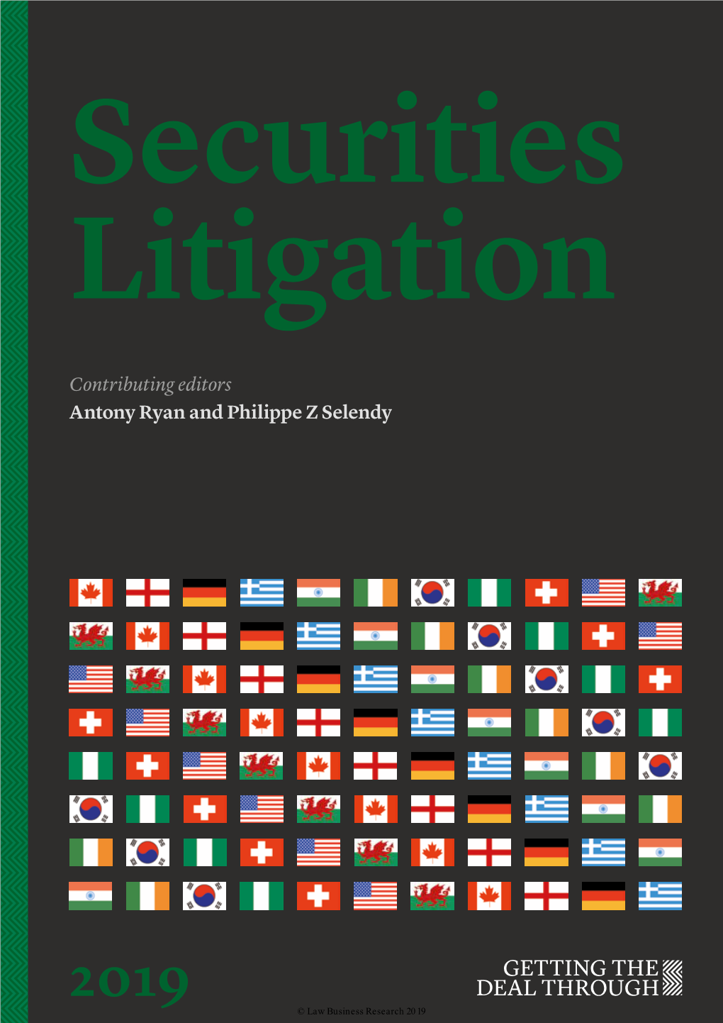 Securities Litigation Contributing Editors Antony Ryan and Philippe Z