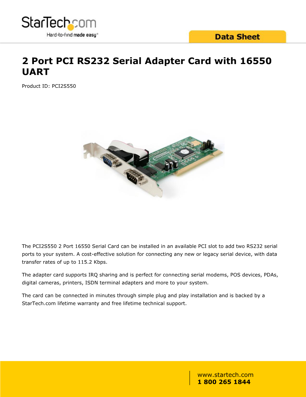 2 Port PCI RS232 Serial Adapter Card with 16550 UART