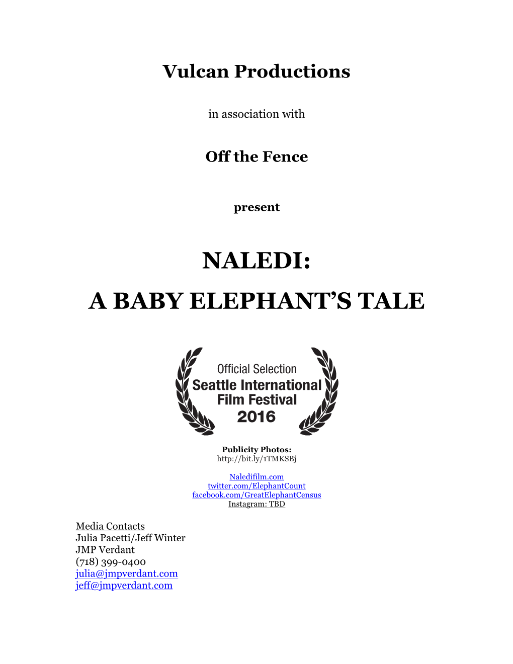 Naledi: a Baby Elephant’S Tale