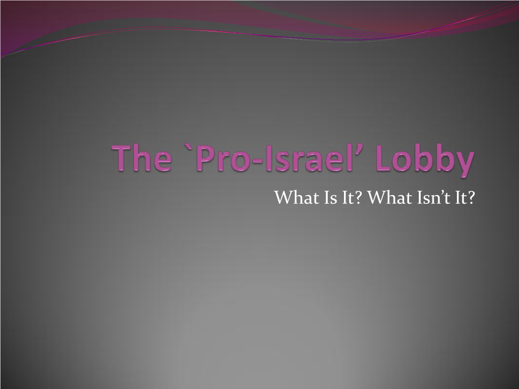 The `Pro-Israel' Lobby