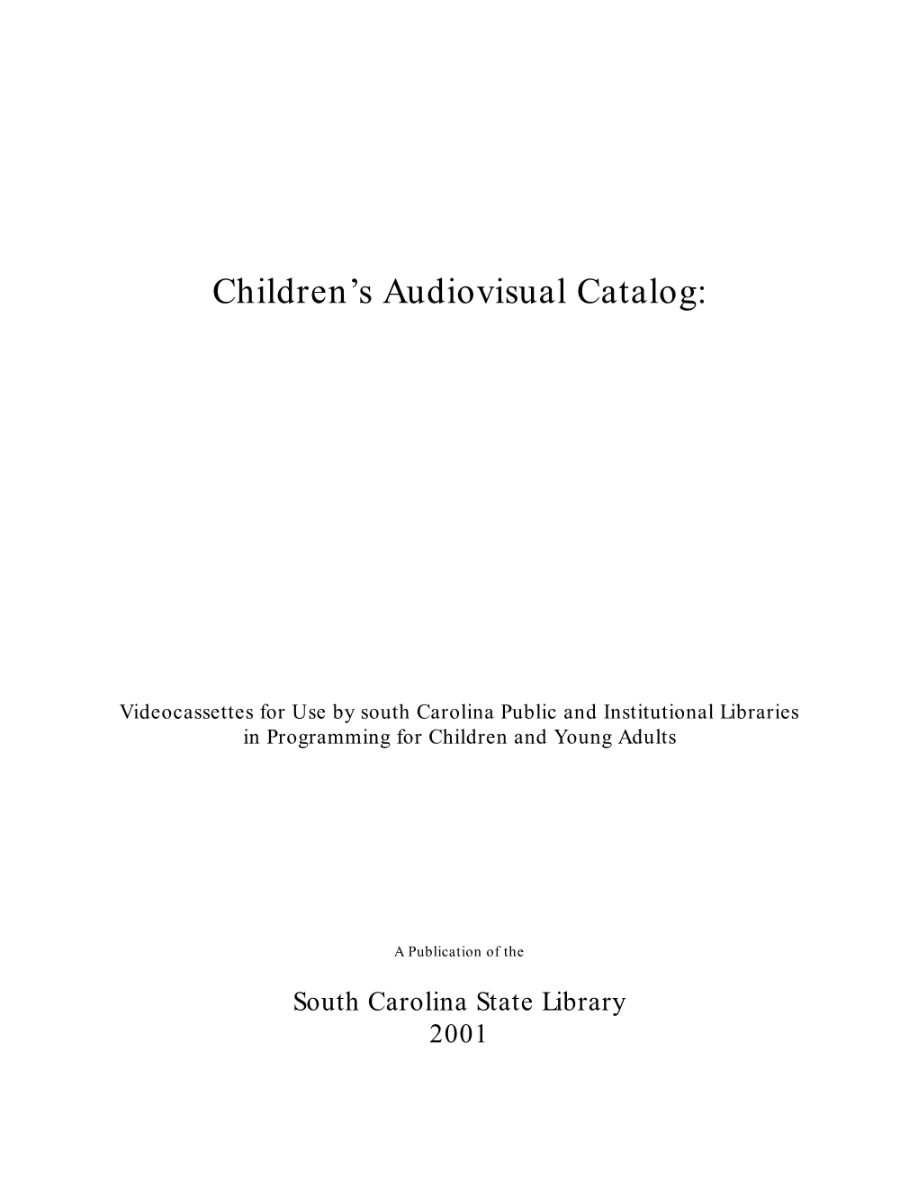 Children's Audiovisual Catalog