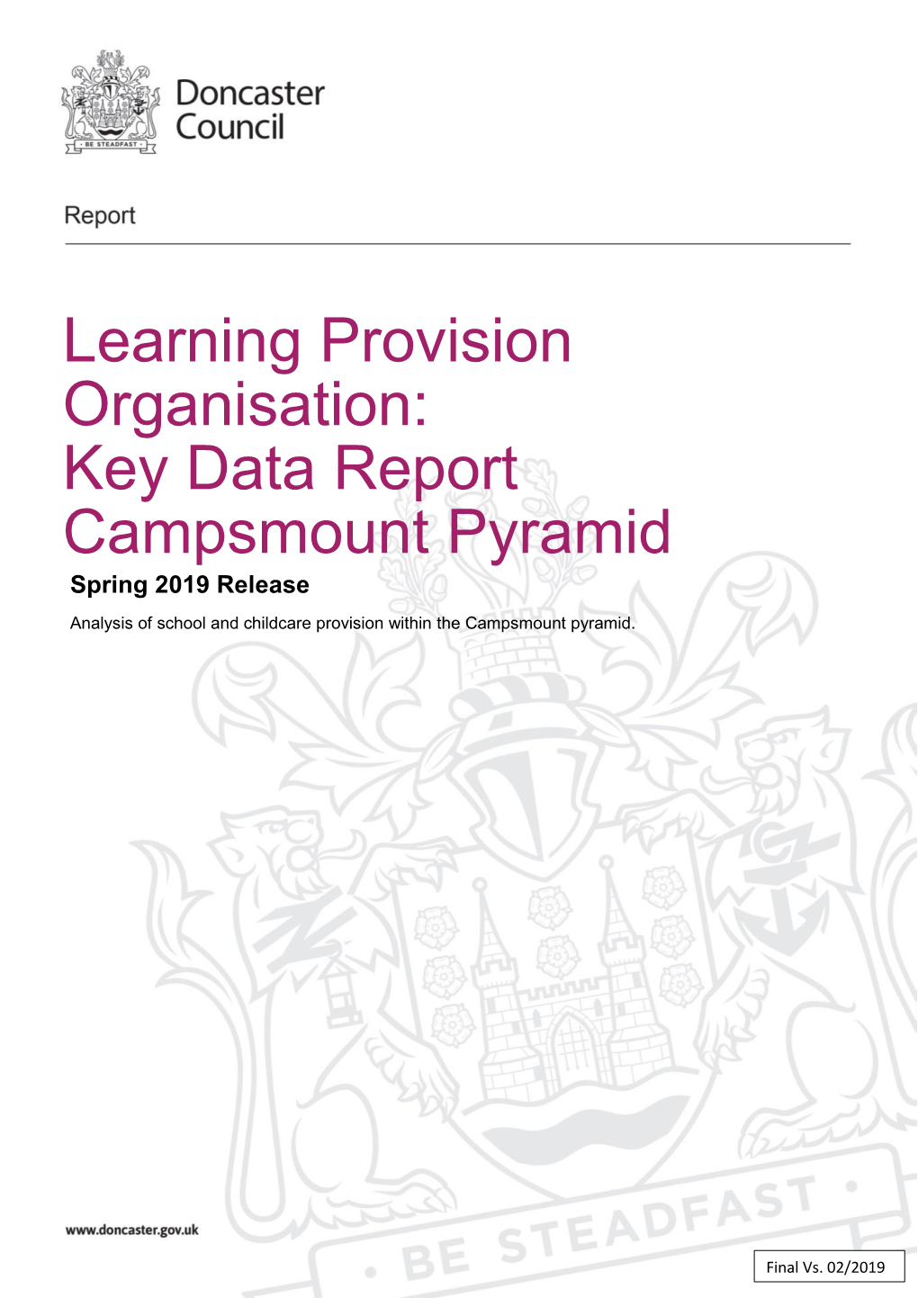 Key Data Report Campsmount Pyramid Spring 2019 Release