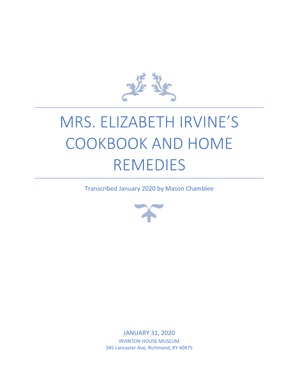 Mrs Irvine's Cookbook and Home Remedies