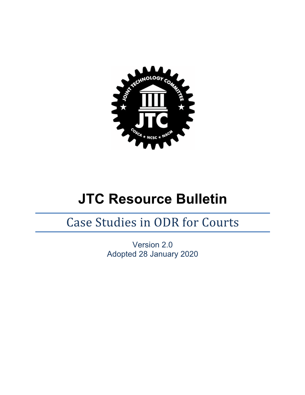 Case Studies in ODR for Courts