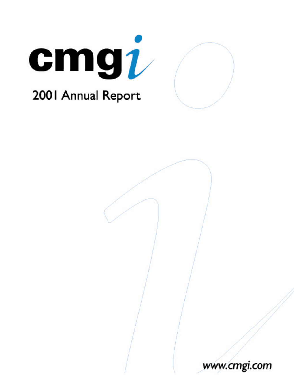 Cmgi Annual Report 2001