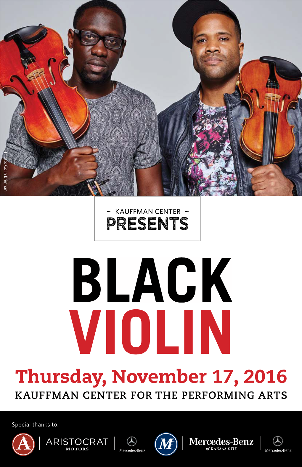 VIOLIN Thursday, November 17, 2016 KAUFFMAN CENTER for the PERFORMING ARTS