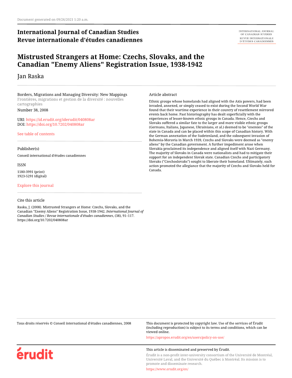 Czechs, Slovaks, and the Canadian "Enemy Aliens" Registration Issue, 1938-1942 Jan Raska