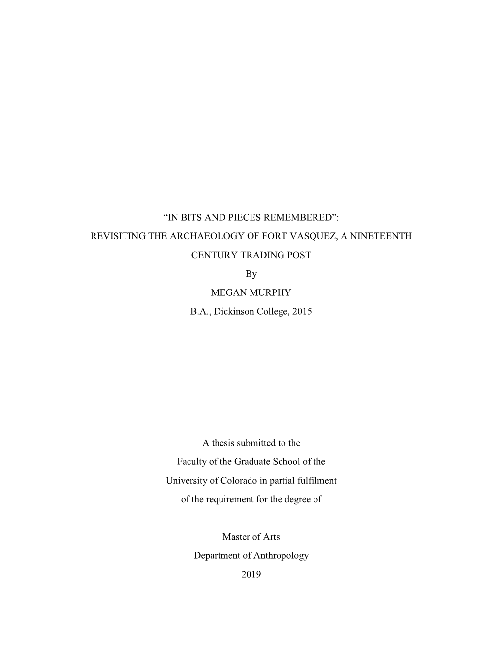 Revisiting the Archaeology of Fort Vasquez, a Nineteenth