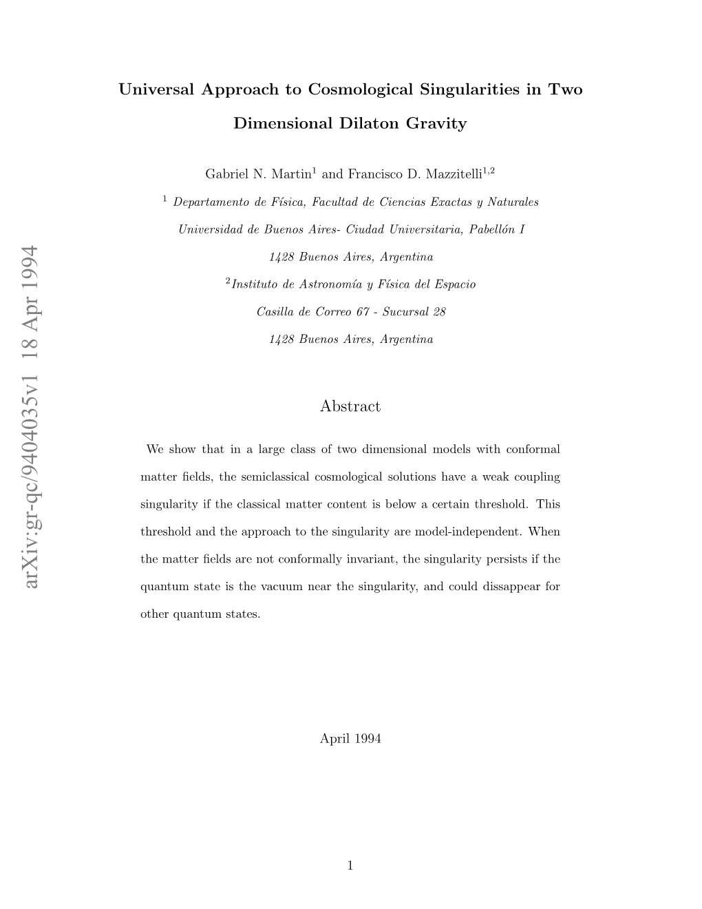 Universal Approach to Cosmological Singularities in Two Dimensional