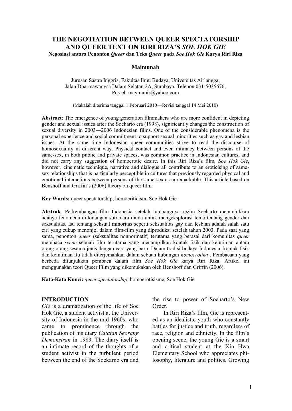 THE NEGOTIATION BETWEEN QUEER SPECTATORSHIP and QUEER TEXT on RIRI RIZA’S SOE HOK GIE Negosiasi Antara Penonton Queer Dan Teks Queer Pada Soe Hok Gie Karya Riri Riza