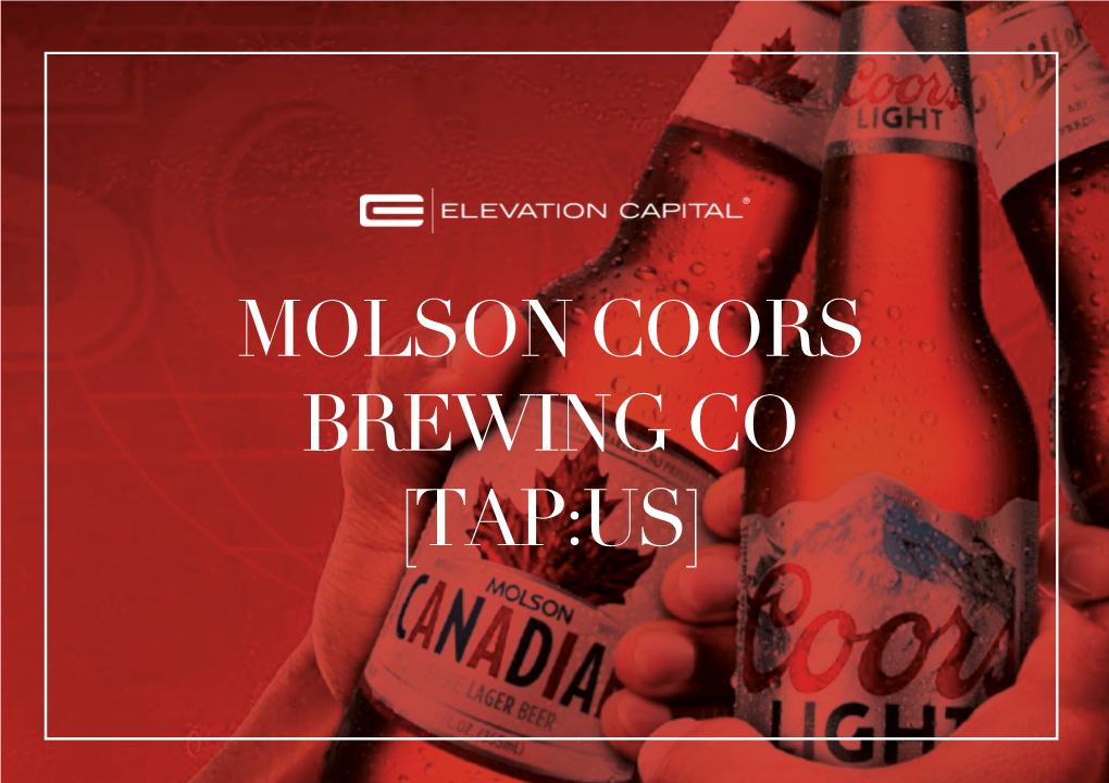 Molson Coors Brewing Co [Tap:Us] Important Disclosure/S & Disclaimer/S