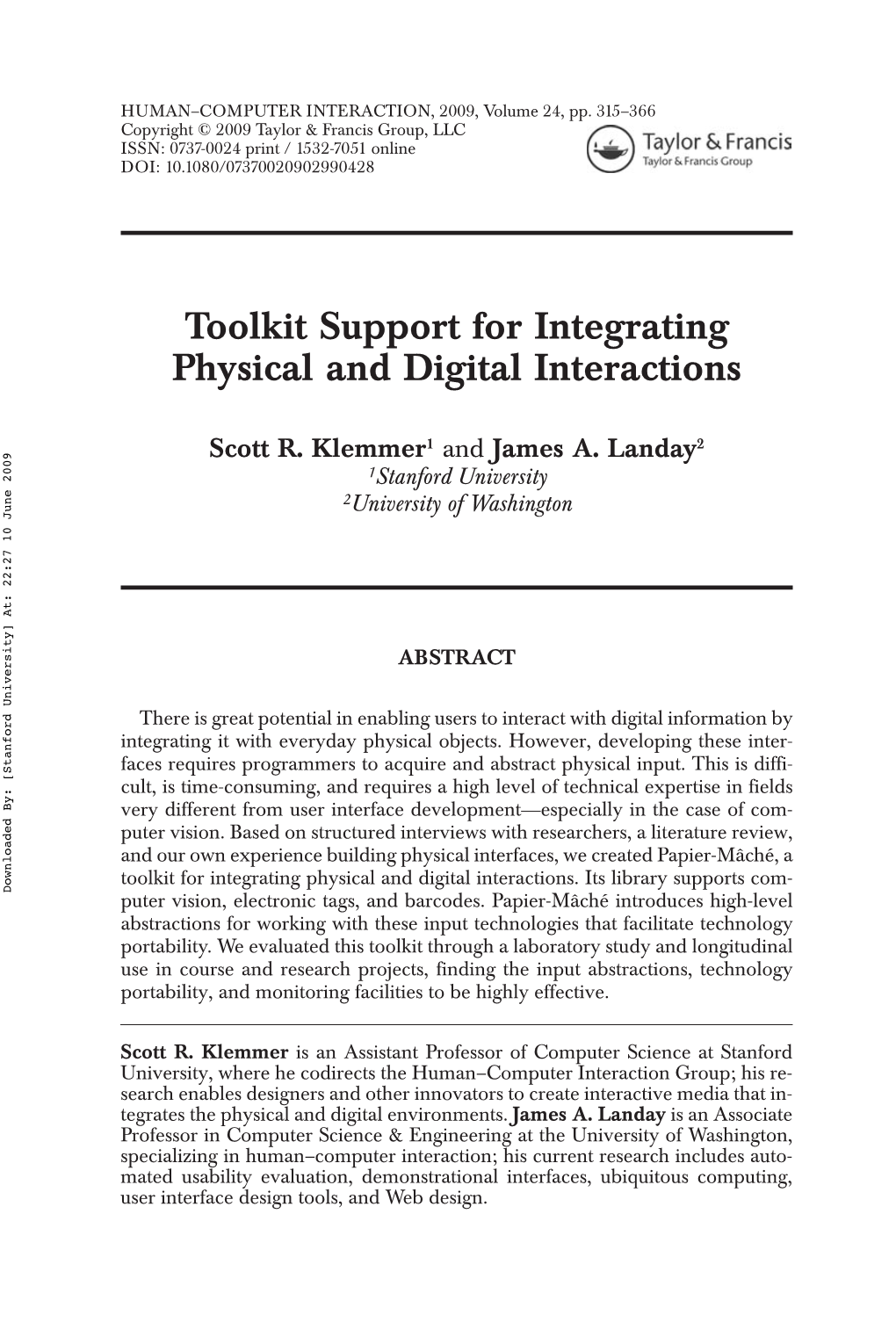 Toolkit Support for Integrating Physical and Digital Interactions