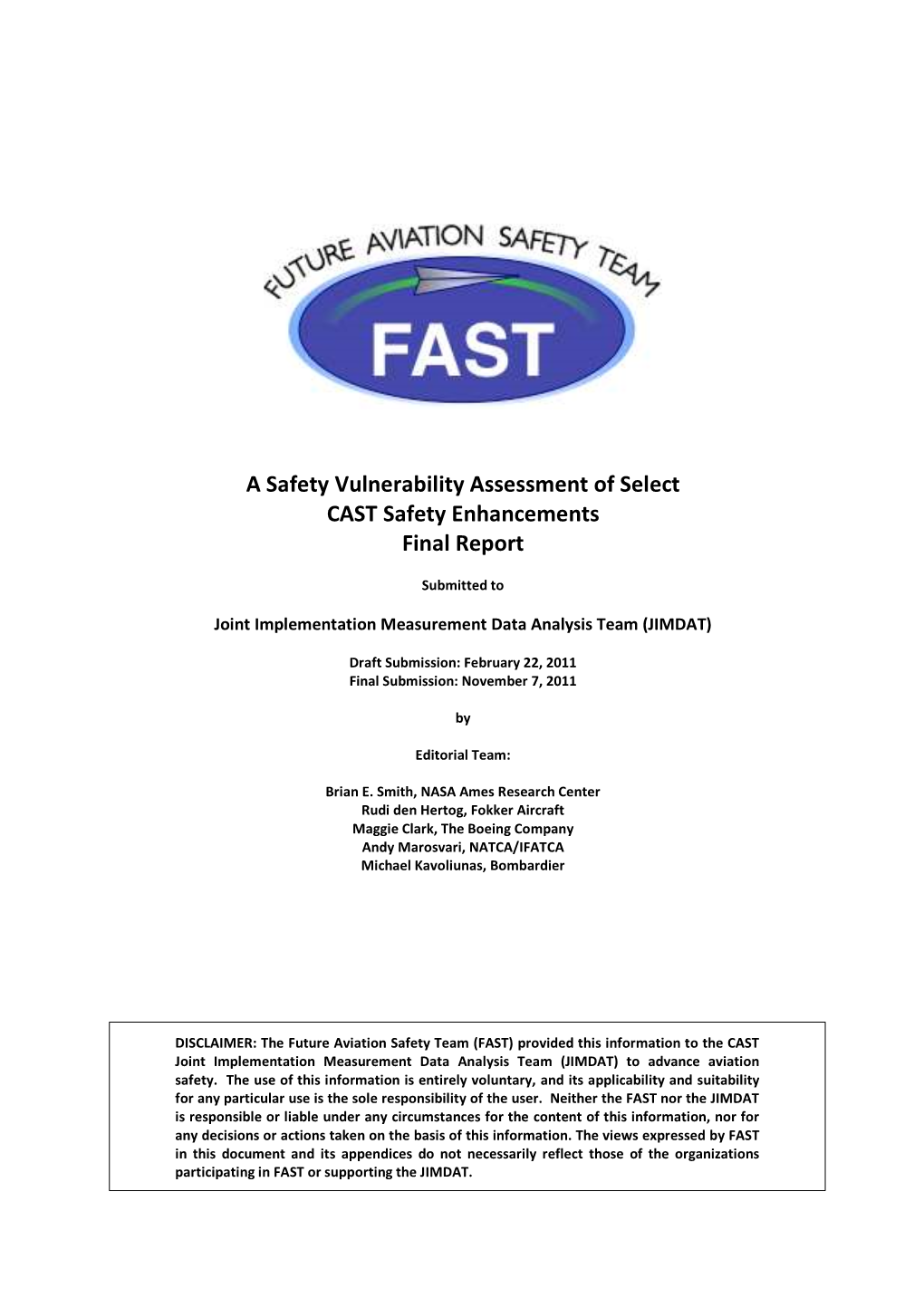 A Safety Vulnerability Assessment of Select CAST Safety Enhancements Final Report