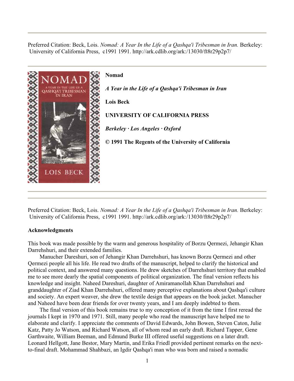 Preferred Citation: Beck, Lois. Nomad: a Year in the Life of a Qashqa'i Tribesman in Iran