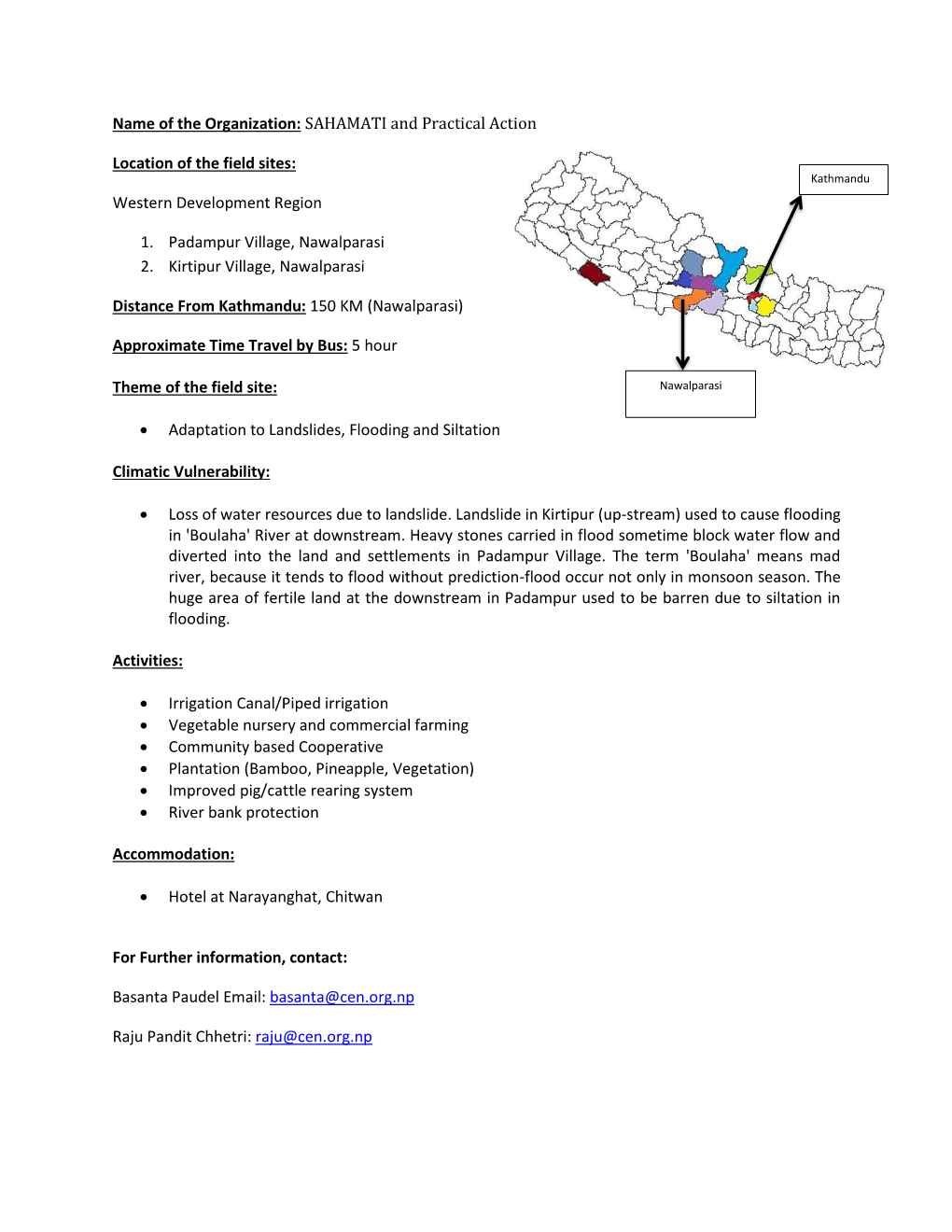 SAHAMATI and Practical Action Location of the Field Sites: Western