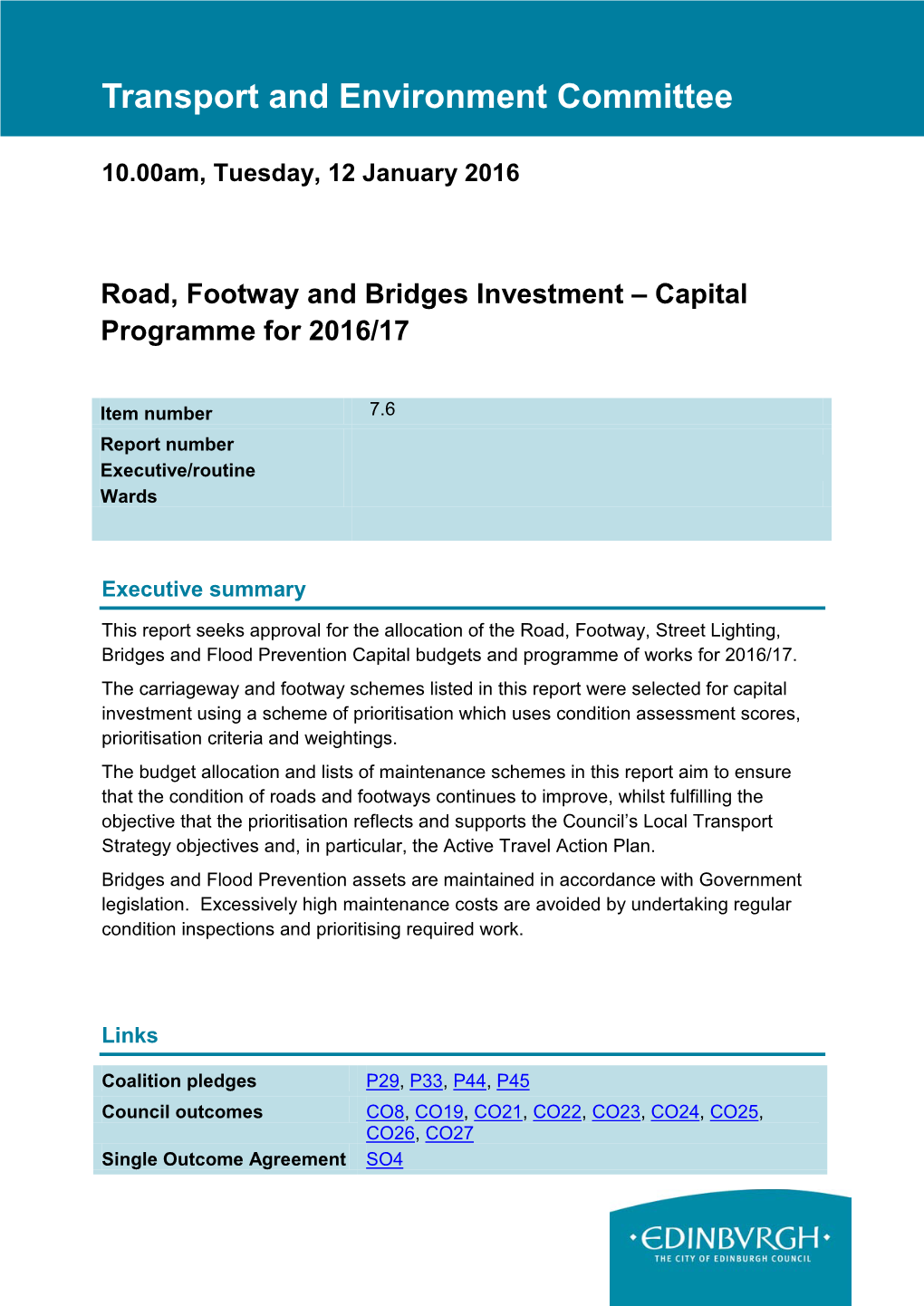 Road, Footway and Bridges Investment – Capital Programme for 2016/17