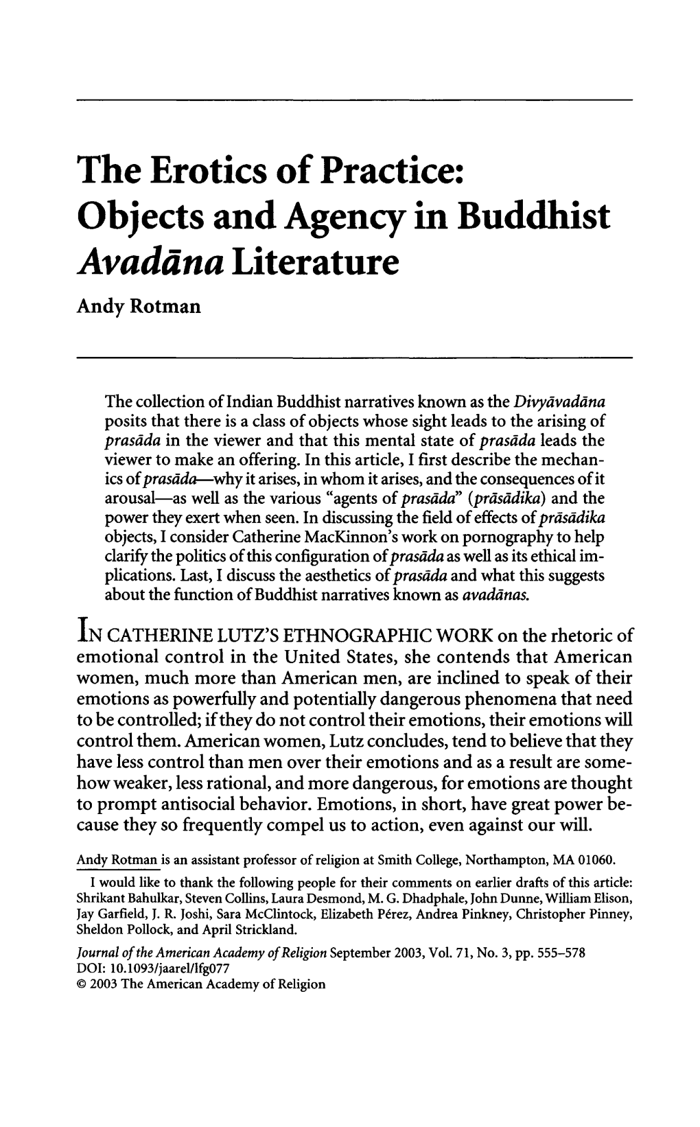 The Erotics of Practice: Objects and Agency in Buddhist Avadaría Literature Andy Rotman