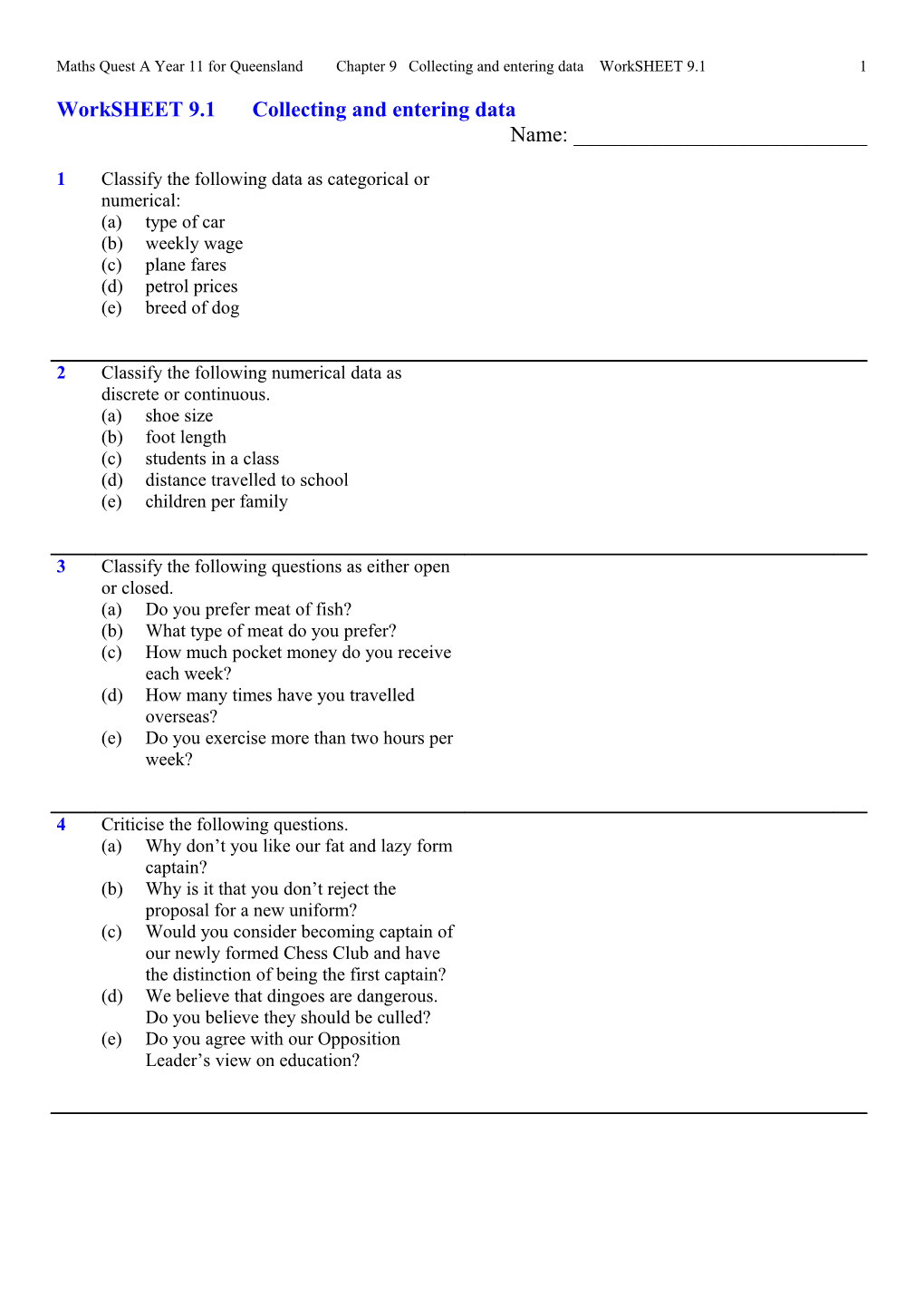 Worksheet 9.1Collecting and Entering Data