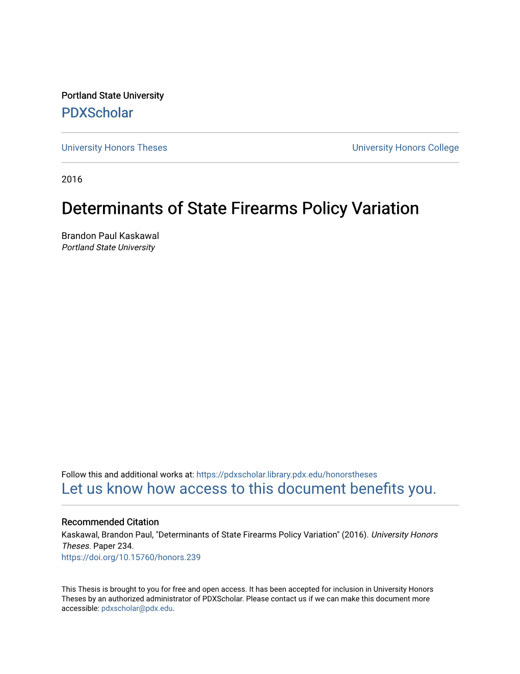 Determinants of State Firearms Policy Variation