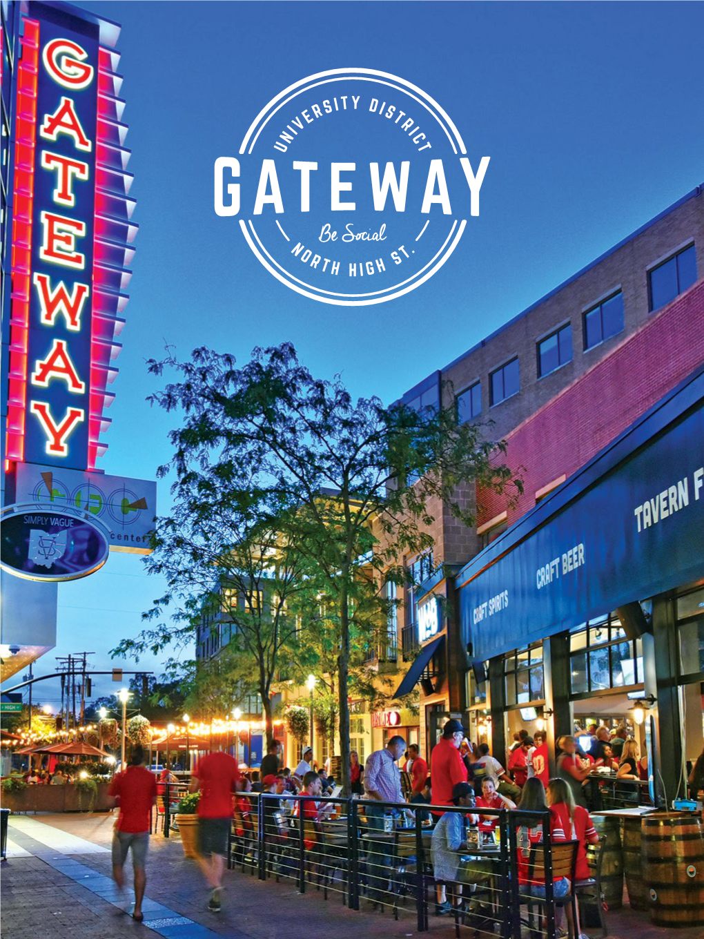 Gateway, the Entertainment and Retail Complex at the “Intersection” of University and City Life
