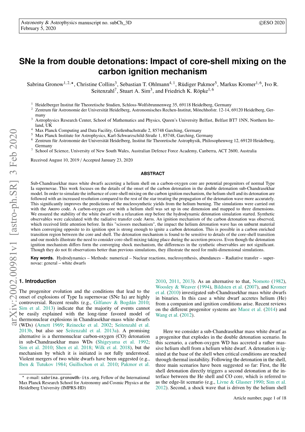 Impact of Core-Shell Mixing on the Carbon Ignition Mechanism Sabrina Gronow1, 2,?, Christine Collins3, Sebastian T