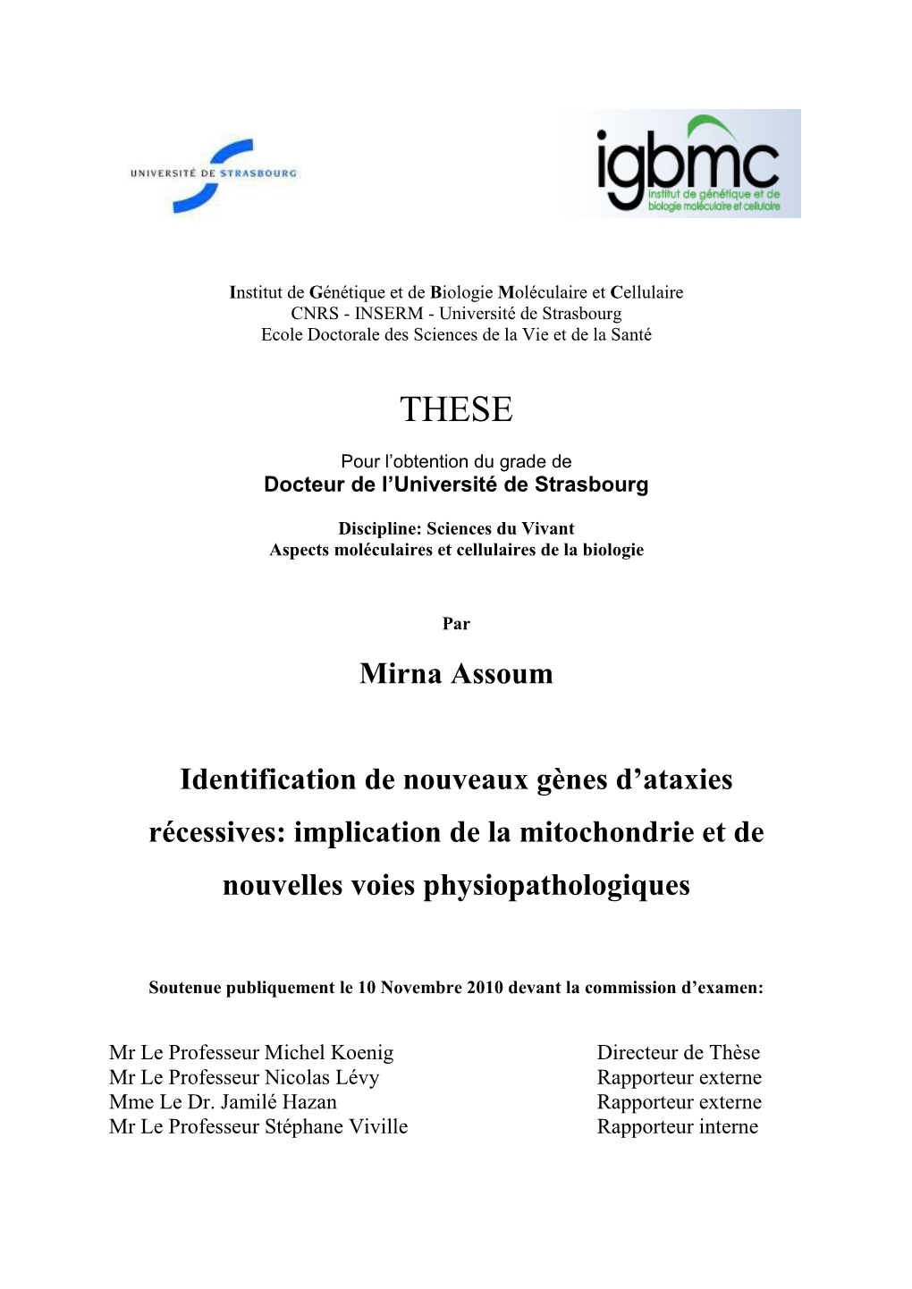 Identification De Nouveaux Gènes D'ataxies Récessives