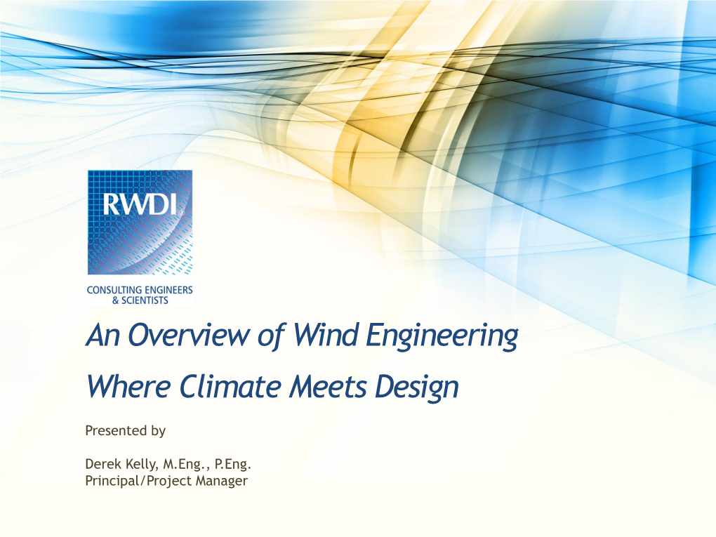 An Overview of Wind Engineering Where Climate Meets Design