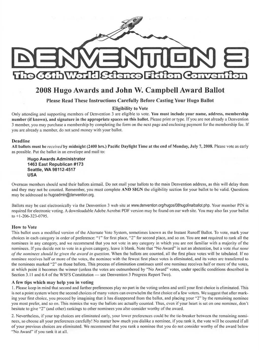 Hugo Ballot Eligibility to Vote Only Attending and Supporting Members of Denvention 3 Are Eligible to Vote