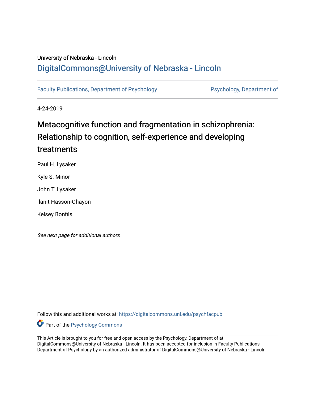 Metacognitive Function and Fragmentation in Schizophrenia: Relationship to Cognition, Self-Experience and Developing Treatments
