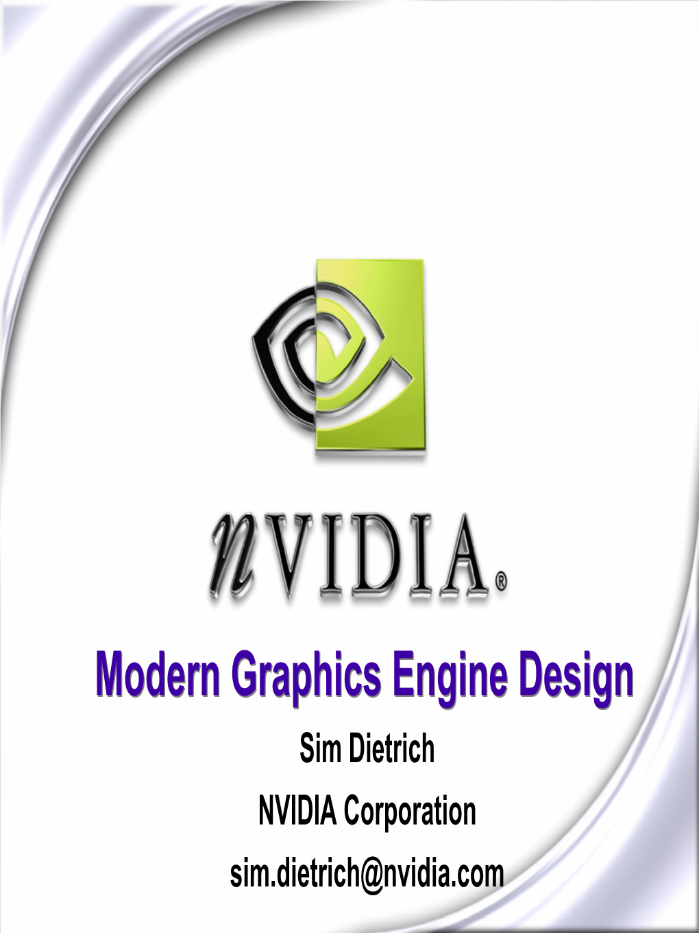 Modern Graphics Engine Design