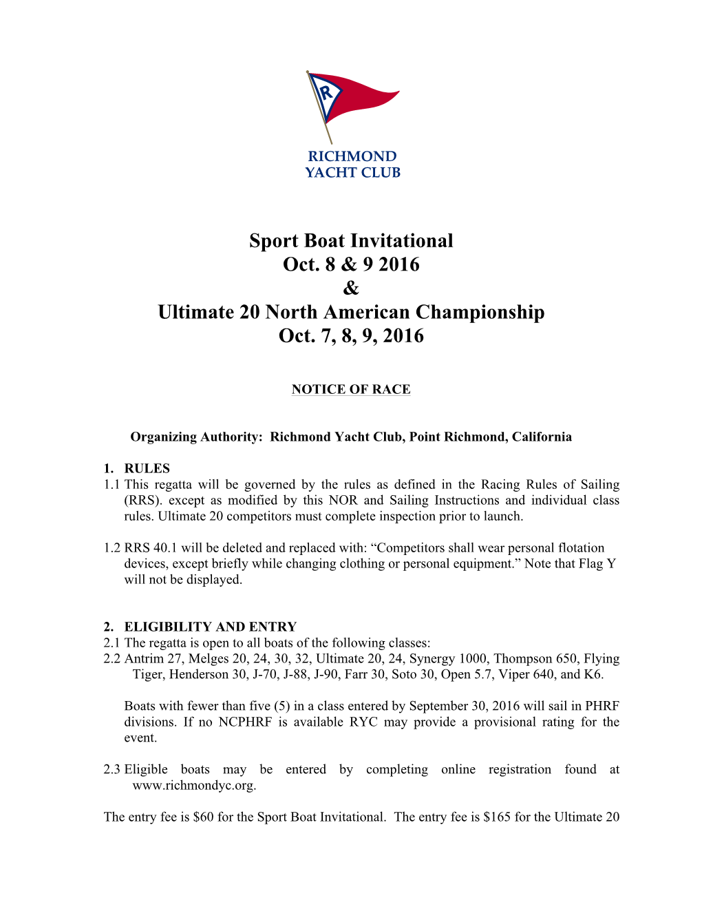 Sport Boat Invitational Oct. 8 & 9 2016 & Ultimate 20 North American