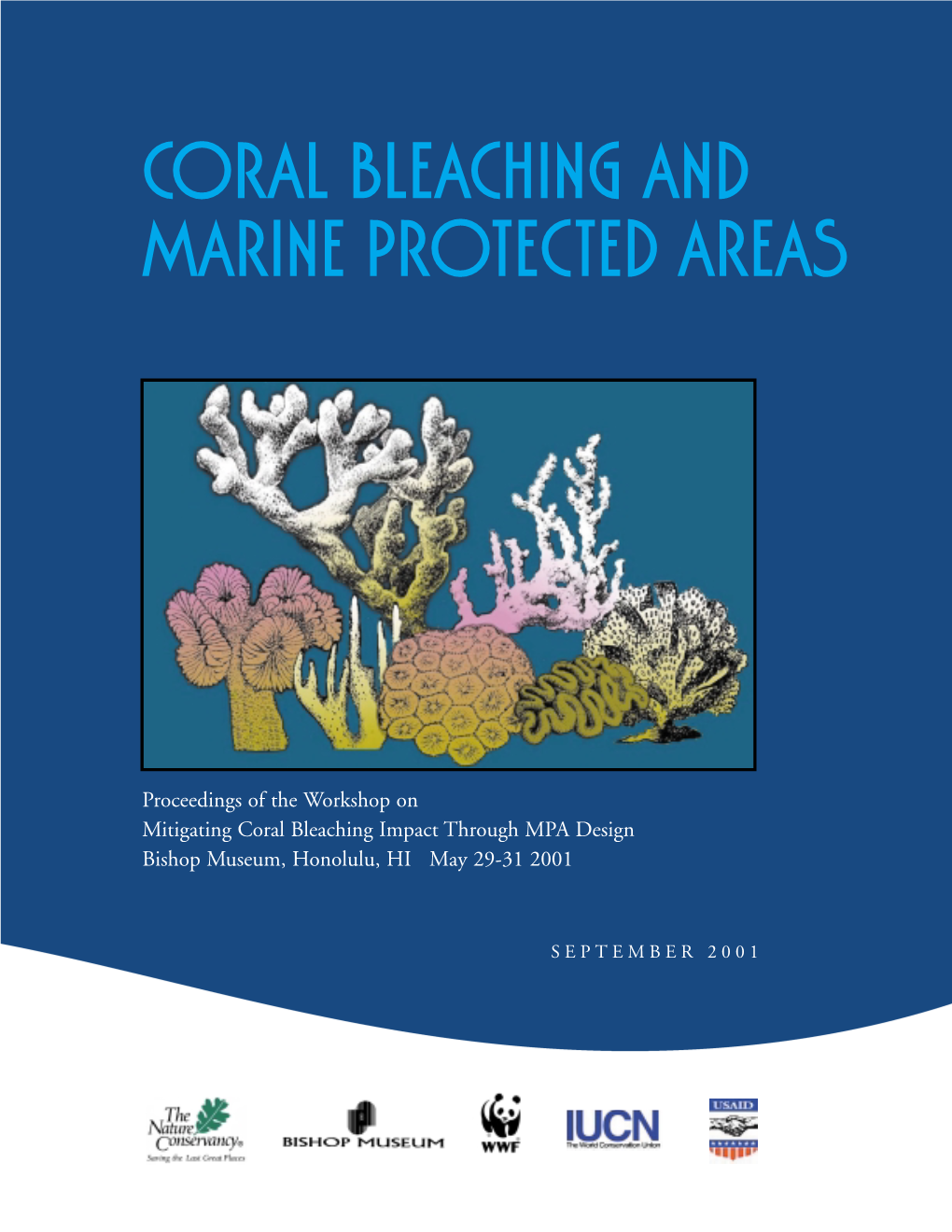 Coral Bleaching and Marine Protected Areas