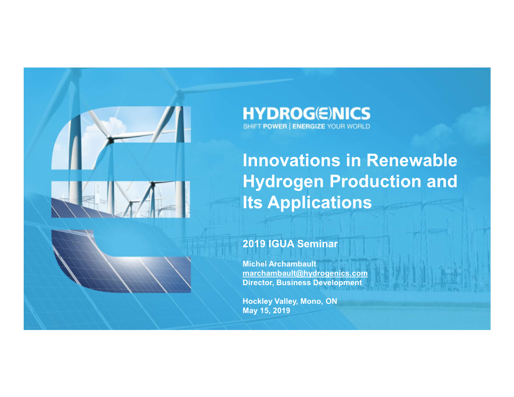 Innovations in Renewable Hydrogen Production and Its Applications