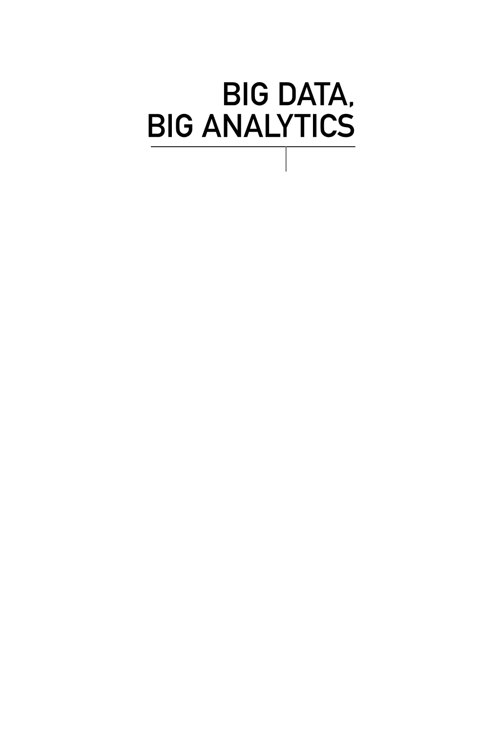 Big Data, Big Analytics Wiley Cio Series