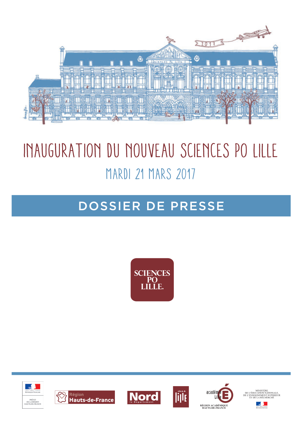 Dossier De Presse « Inauguration Du Nouveau Sciences Po Lille