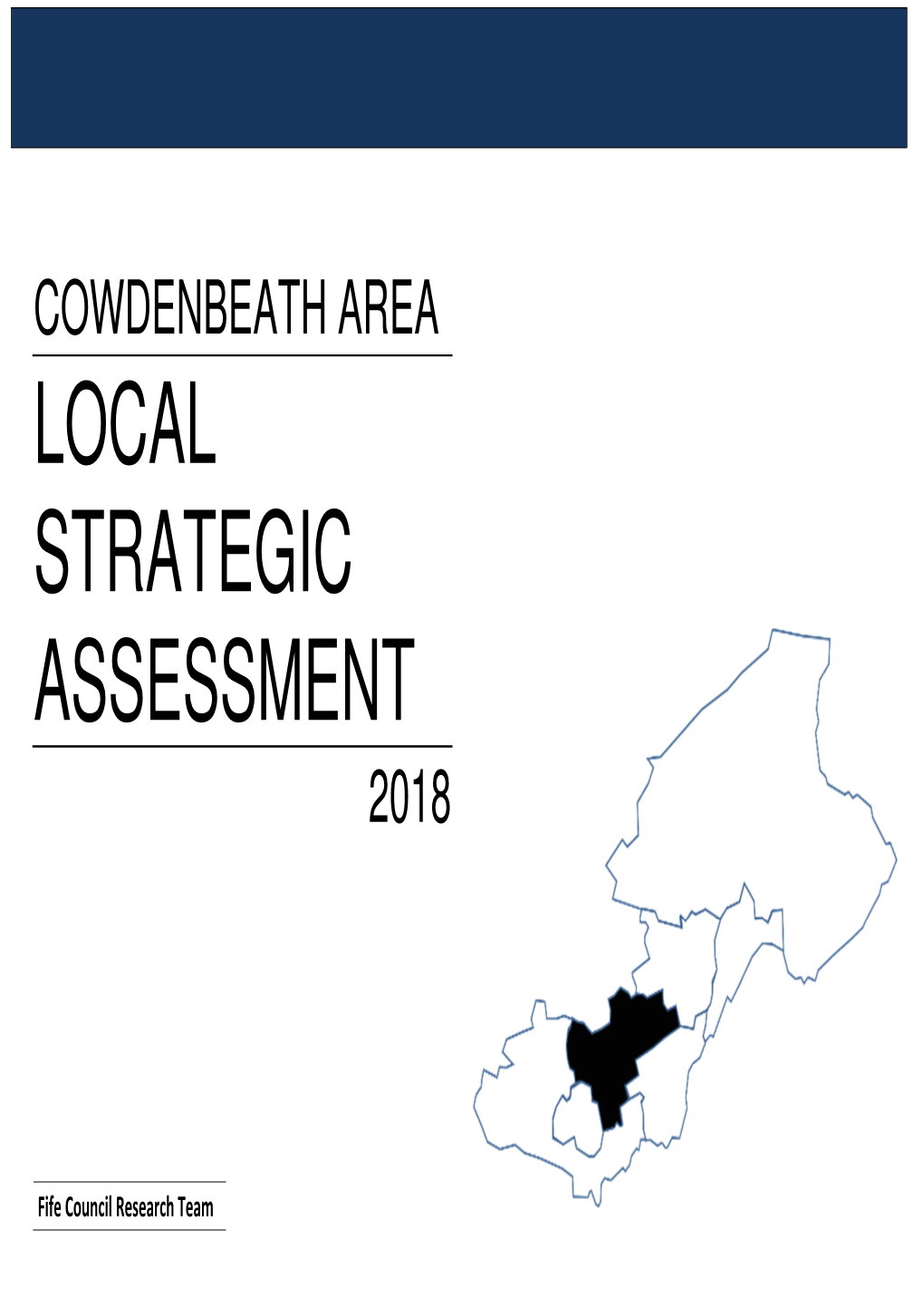 Cowdenbeath Area Local Strategic Assessment 2018