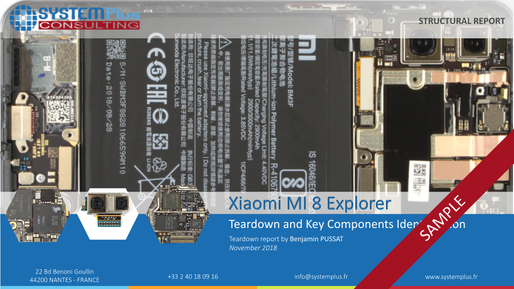 Xiaomi MI 8 Explorer Teardown and Key Components Identification Teardown Report by Benjamin PUSSAT November 2018