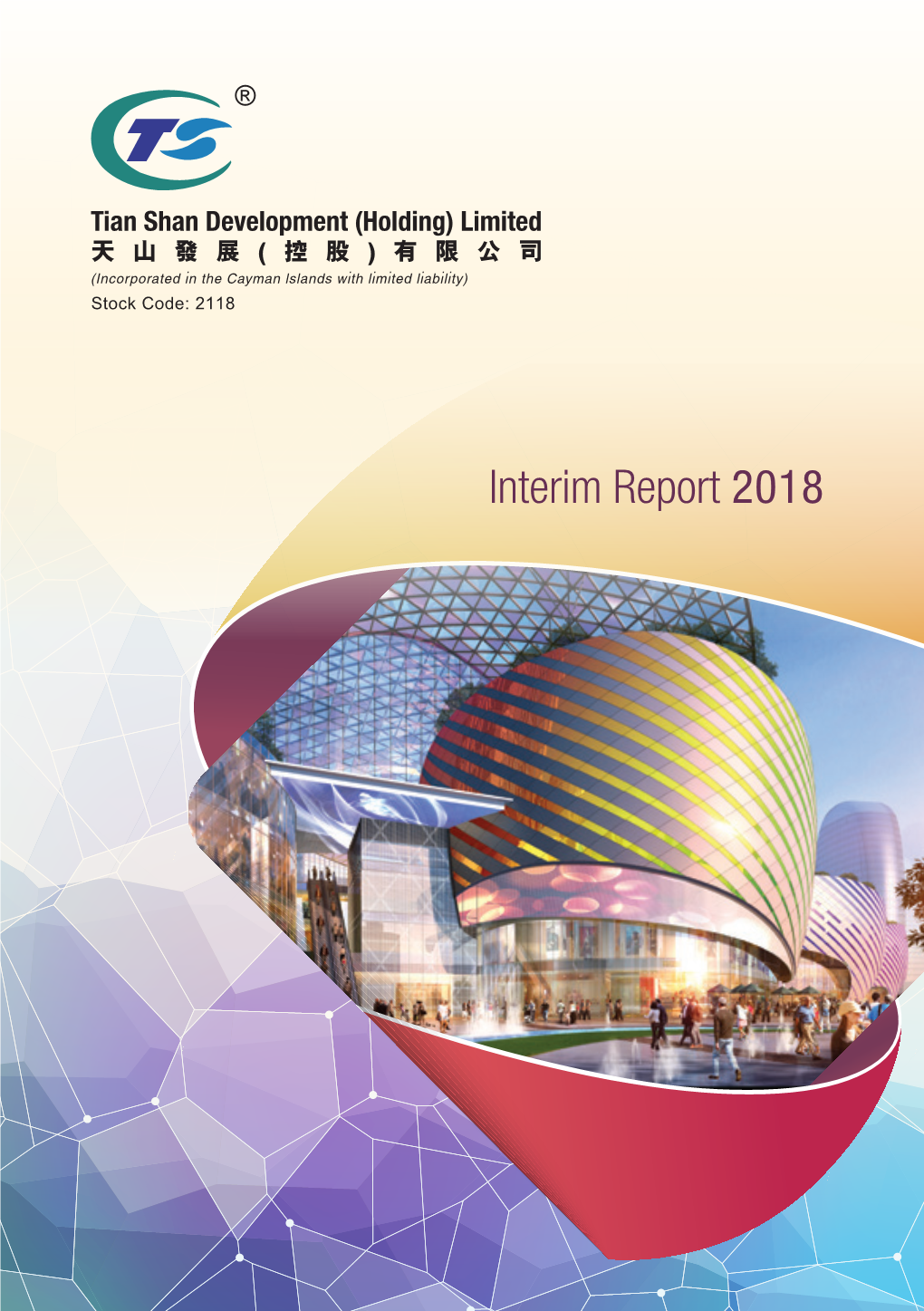 Interim Report 2018 CORPORATE INFORMATION Directors Head Office and Principal Executive Directors Place of Business in China No