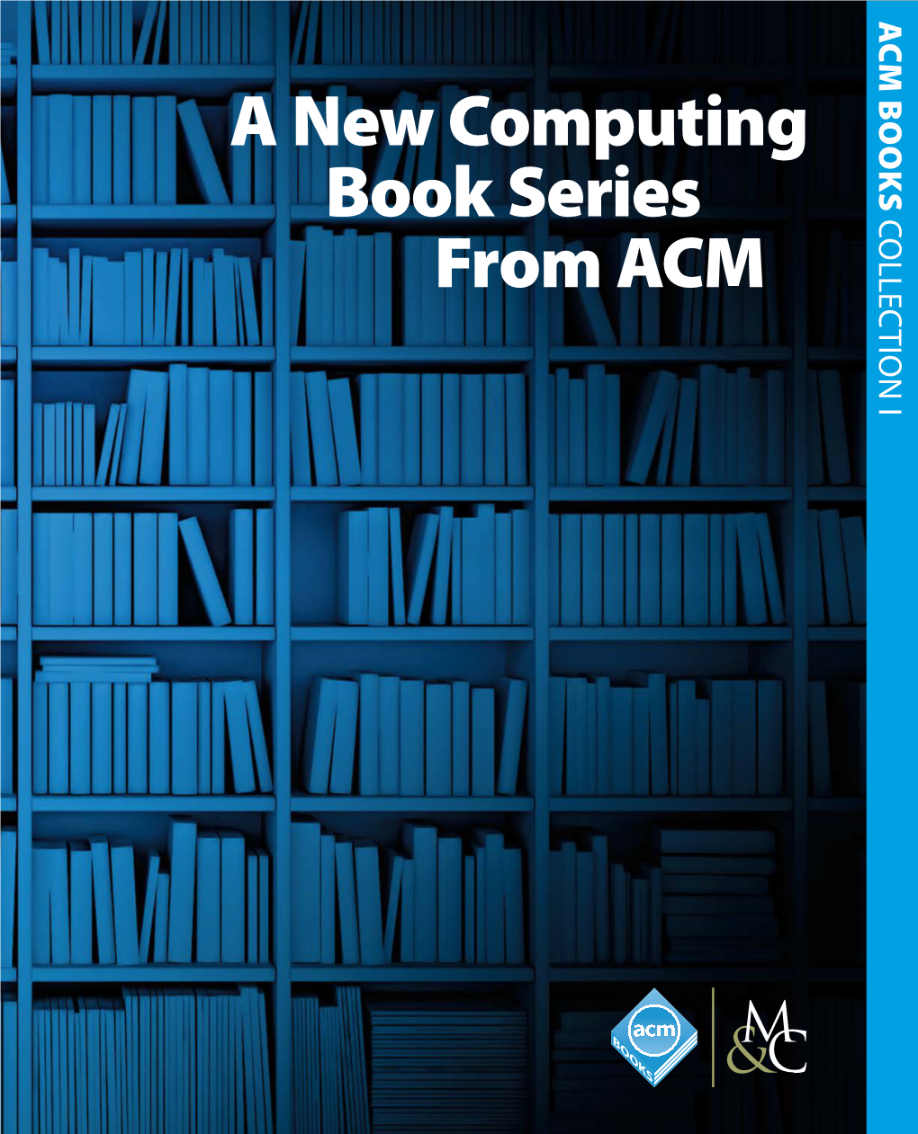 A New Computing Book Series from ACM