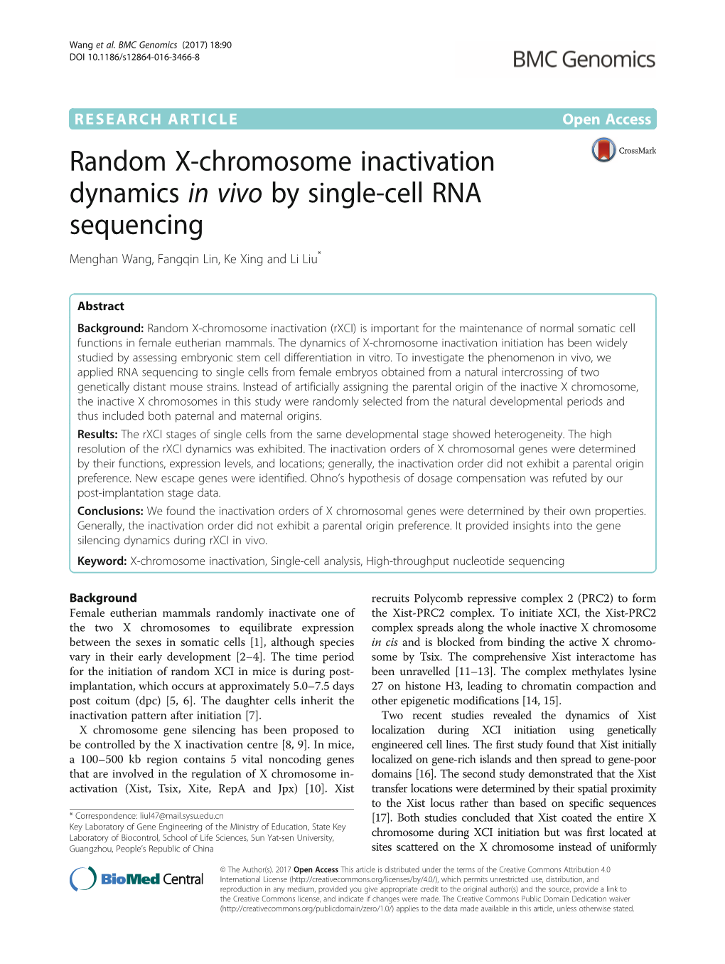 Random X-Chromosome Inactivation Dynamics in Vivo by Single-Cell RNA Sequencing Menghan Wang, Fangqin Lin, Ke Xing and Li Liu*