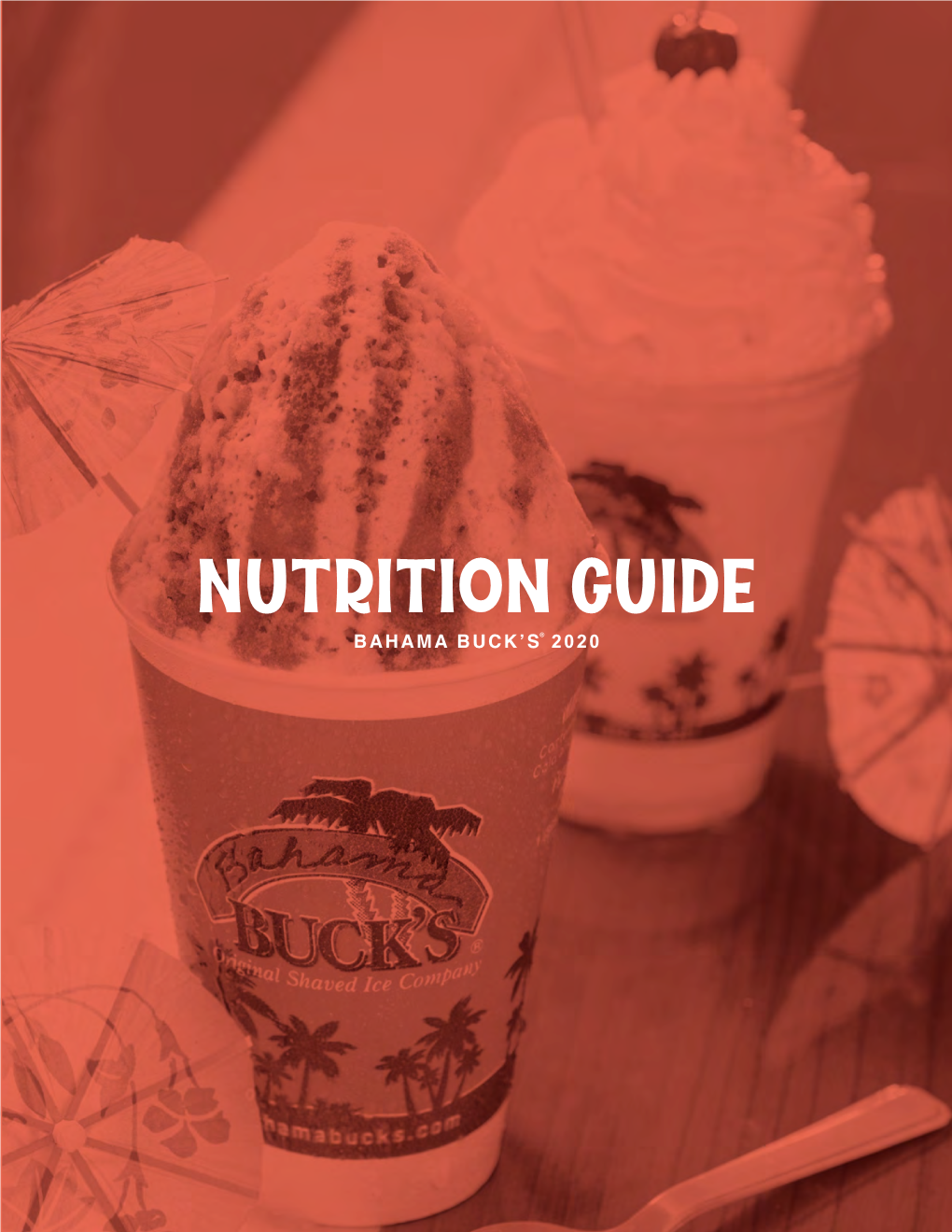 Nutrition Guide Bahama Buck’S ®