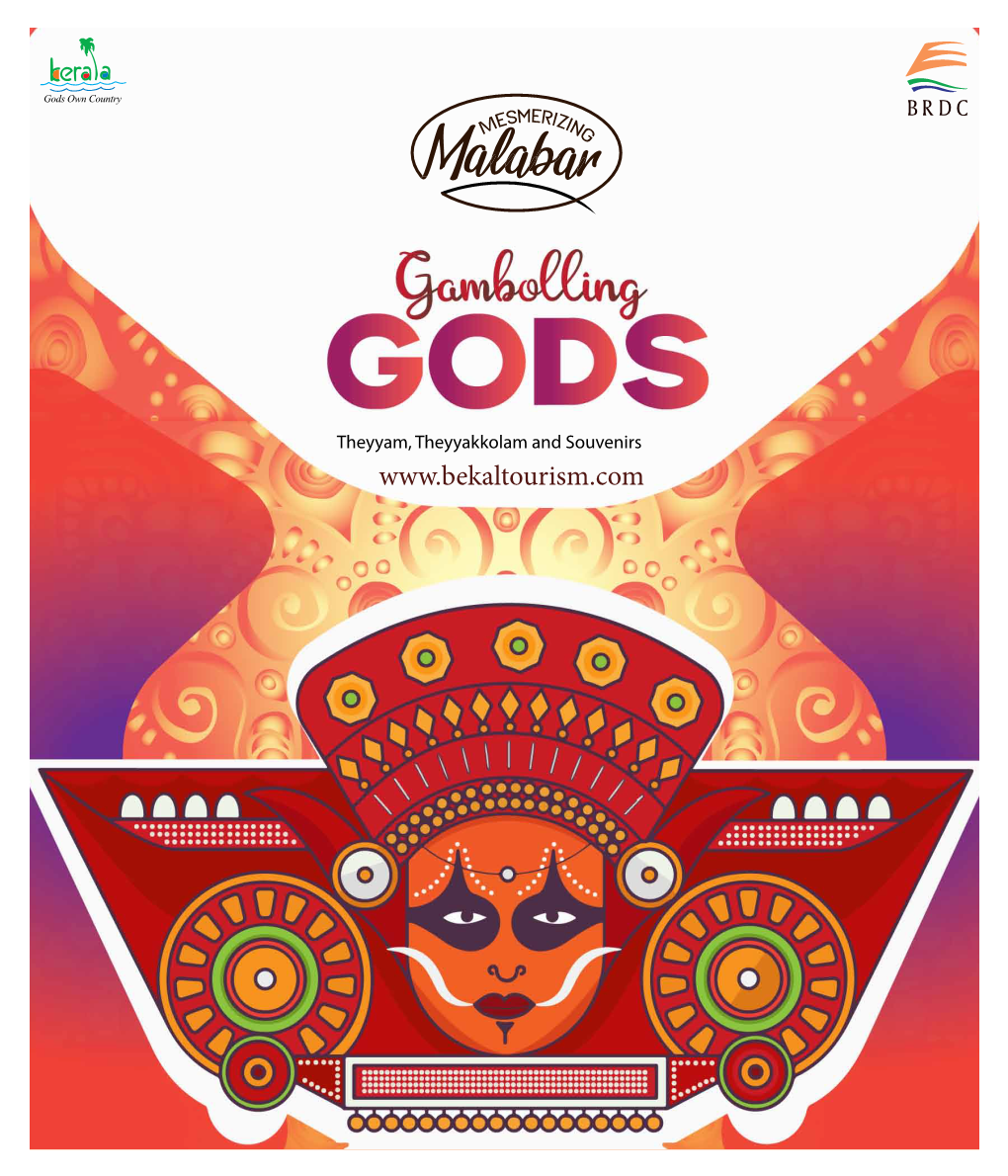 Gambolling Gods of Theyyam, Theyyakkolams
