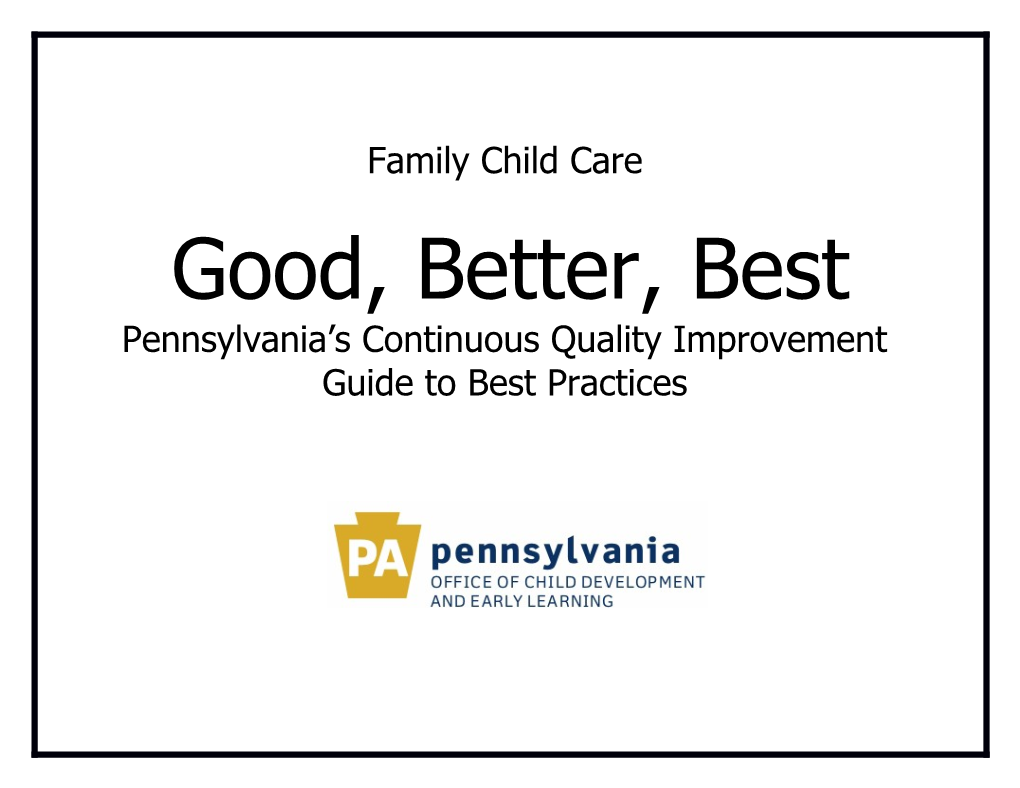Pennsylvania S Continuous Quality Improvement
