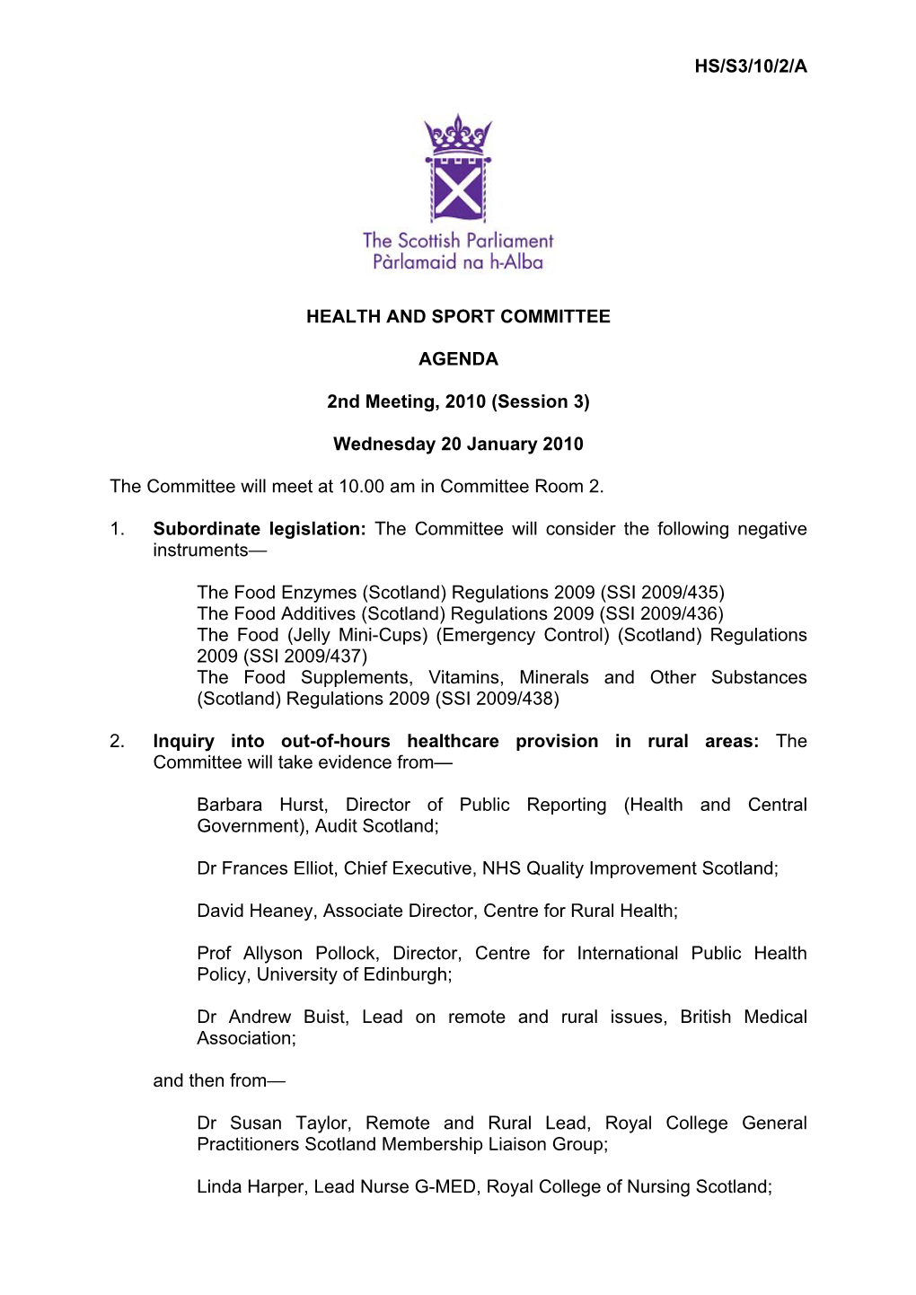 HS/S3/10/2/A HEALTH and SPORT COMMITTEE AGENDA 2Nd