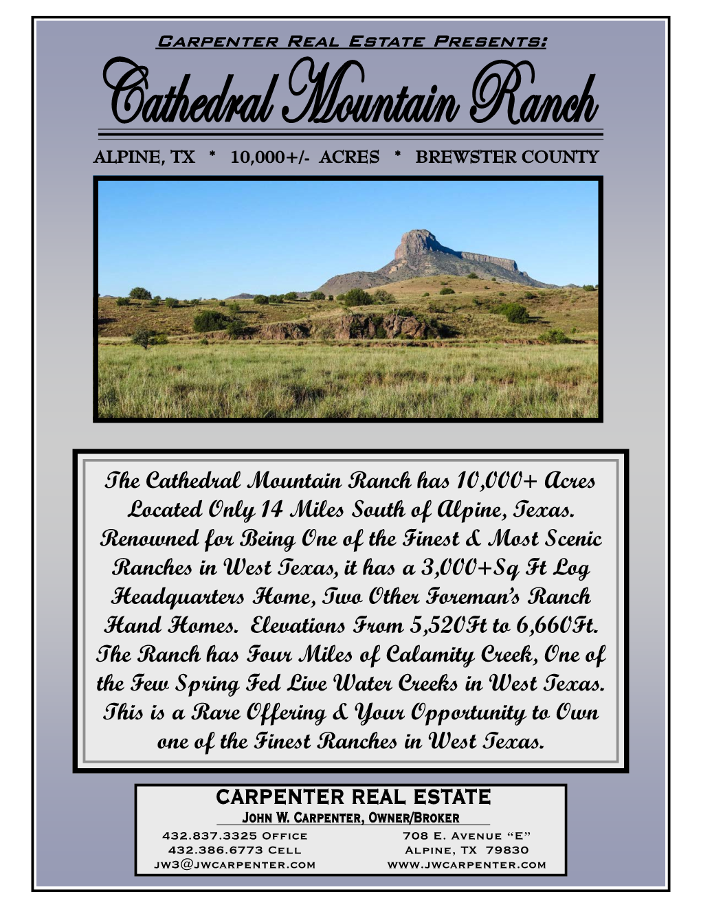 Cathedral Mountain Ranch Has 10,000+ Acres Located Only 14 Miles South of Alpine, Texas