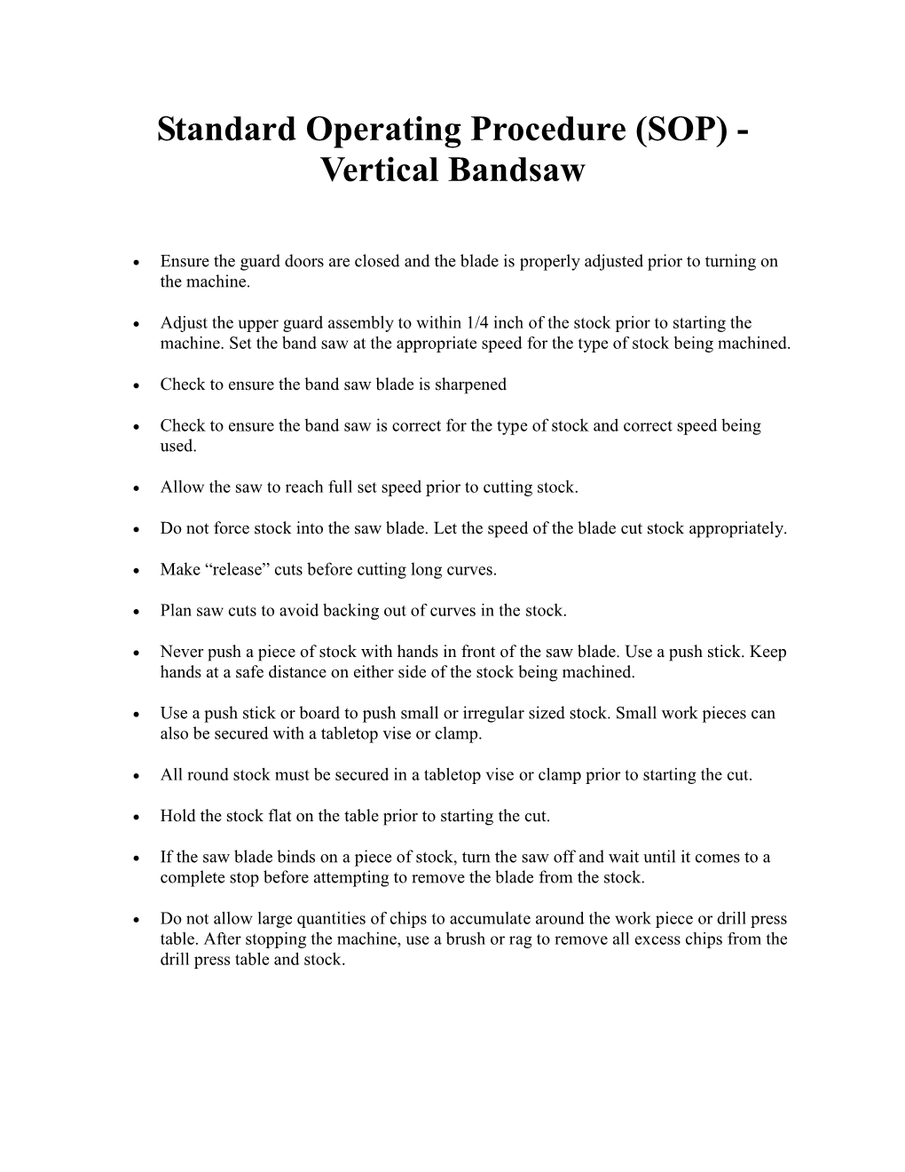 Standard Operating Procedure (SOP) - Vertical Bandsaw