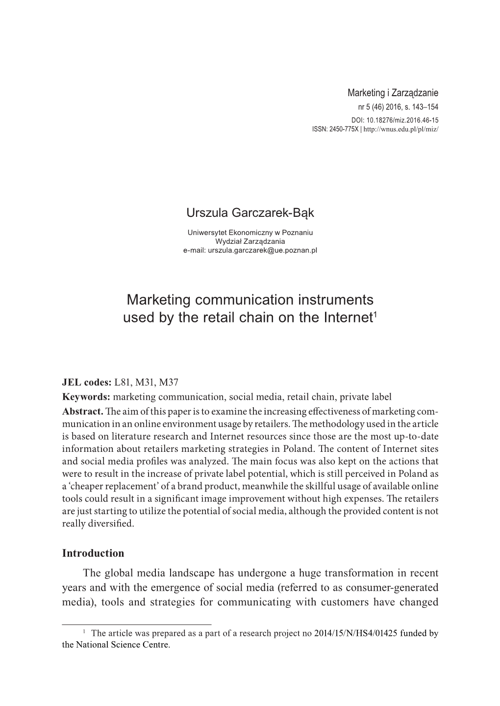 Marketing Communication Instruments Used by the Retail Chain on the Internet1