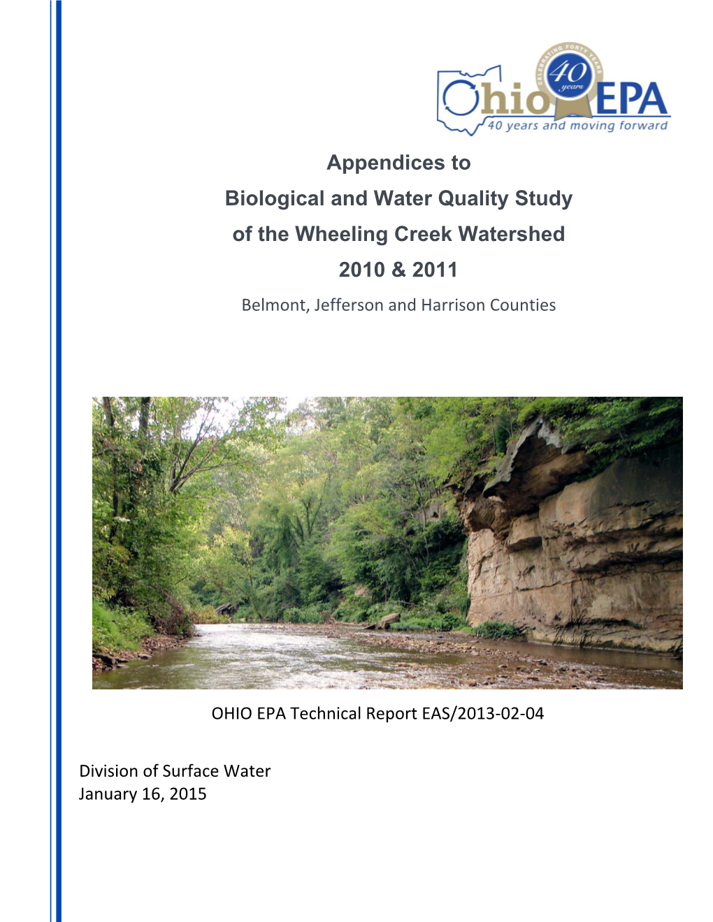 Appendices to Biological and Water Quality Study of the Wheeling Creek Watershed 2010 & 2011 Belmont, Jefferson and Harrison Counties