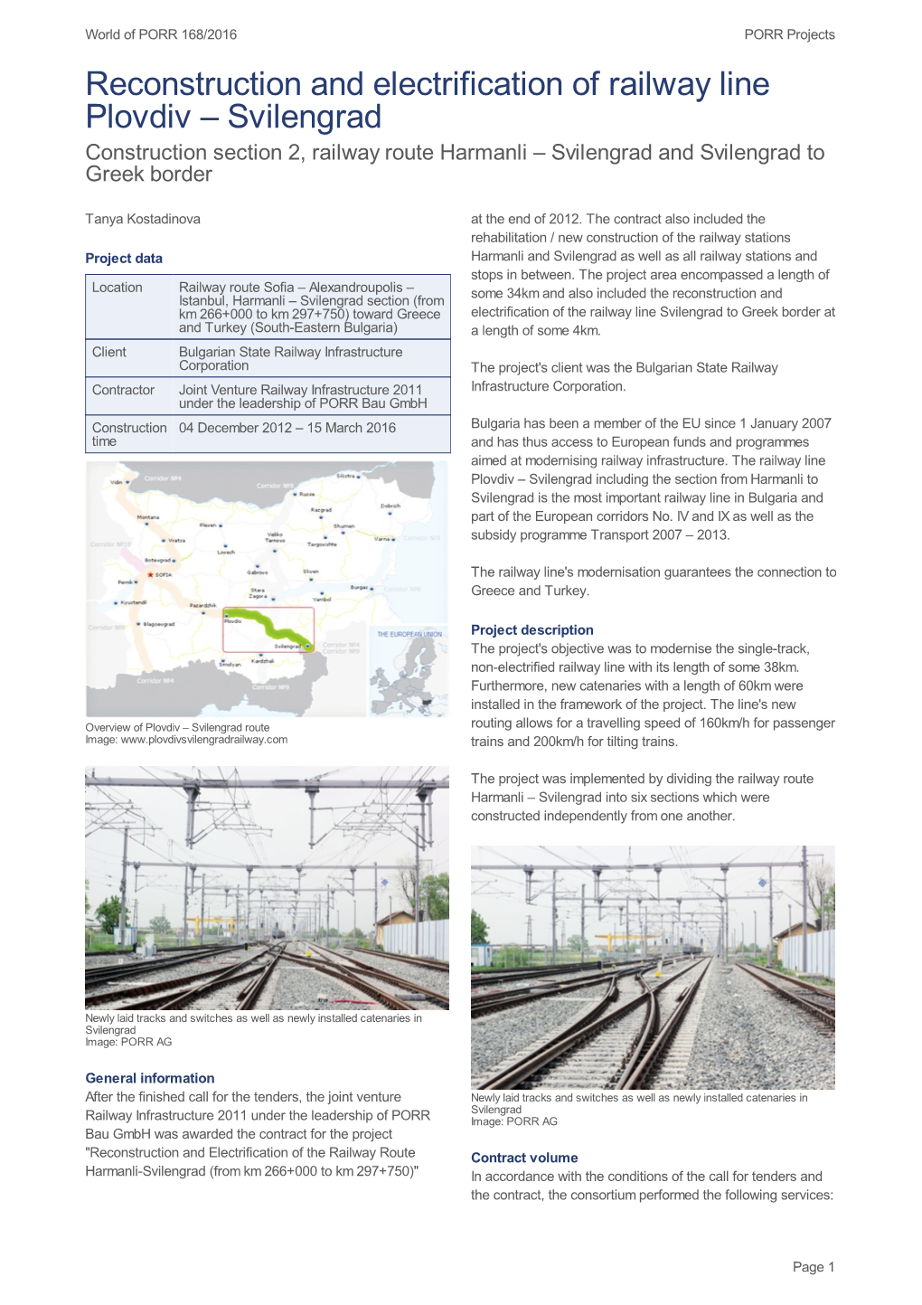 Reconstruction and Electrification of Railway Line Plovdiv – Svilengrad Construction Section 2, Railway Route Harmanli – Svilengrad and Svilengrad to Greek Border